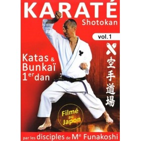 Karaté Shotokan par les disciples de G. Funakoshi - Kata & Bunkaï 1er Dan - Vol.1 (DVD)