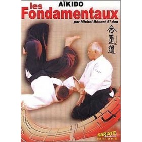 Aïkido - Les fondamentaux - Michel Bécart (DVD)