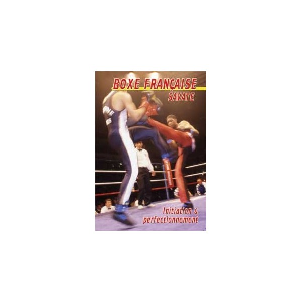 Boxe française savate - Initiation & perfectionnement (DVD)