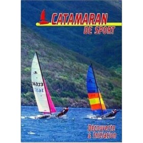 Catamaran de sport - Découverte et initiation (DVD)