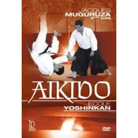 Aïkido : Ecole YOSHINKAN - Jacques Muguruza (DVD)