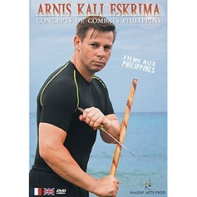 Arnis Kali Eskrima : concepts de combat philippins (DVD)
