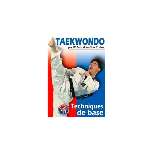 Taekwondo - Techniques de base - Park Moon Soo (DVD)
