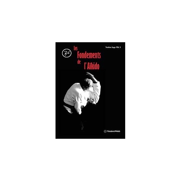 Les fondements de l'Aïkido - Toshiro Suga - Vol. 3 (DVD)