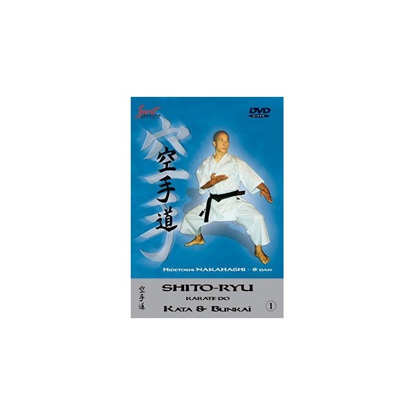 Hidetoshi Nakahashi - Kata & Bunkaï Shito-ryu - Vol. 1 (DVD)