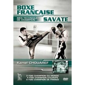 Savate : mes techniques de champion - K. Chouaref (DVD)