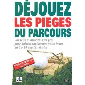 Déjouez les pièges du parcours (DVD)
