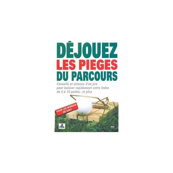 Déjouez les pièges du parcours (DVD)