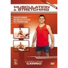 MUSCULATION & STRETCHING - Christophe Carrio (DVD)