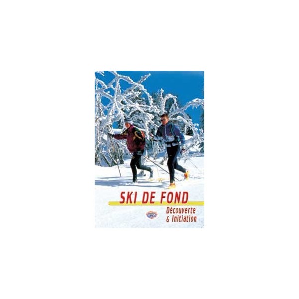 Ski de fond - Découverte & initiation (DVD)