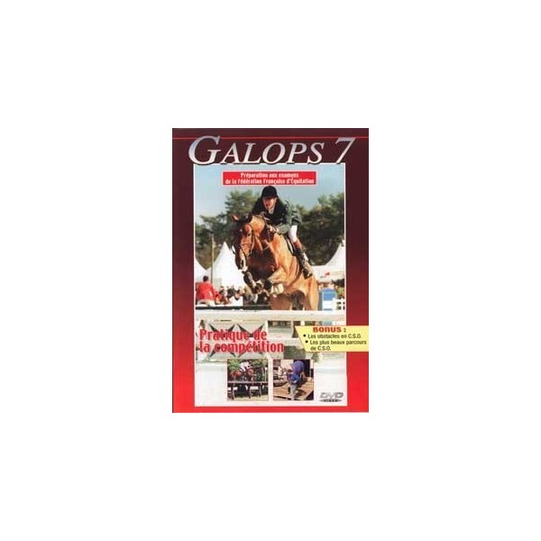 Galops 7 - Pratique de la compétition (DVD)