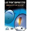 Le parapente - Découvrir et s'initier (DVD)