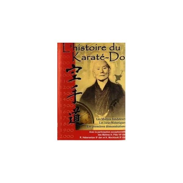 L'Histoire du Karaté-Do (DVD)