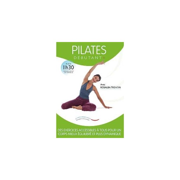 Et votre corps sourit - Pilates Débutant + (DVD)