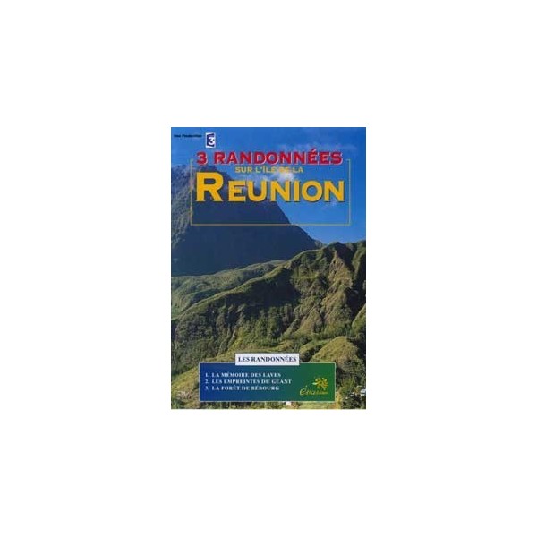 Trois randonnées sur l'Île de la Réunion (DVD)