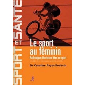Le Sport au Féminin (Livre) 18.00 €