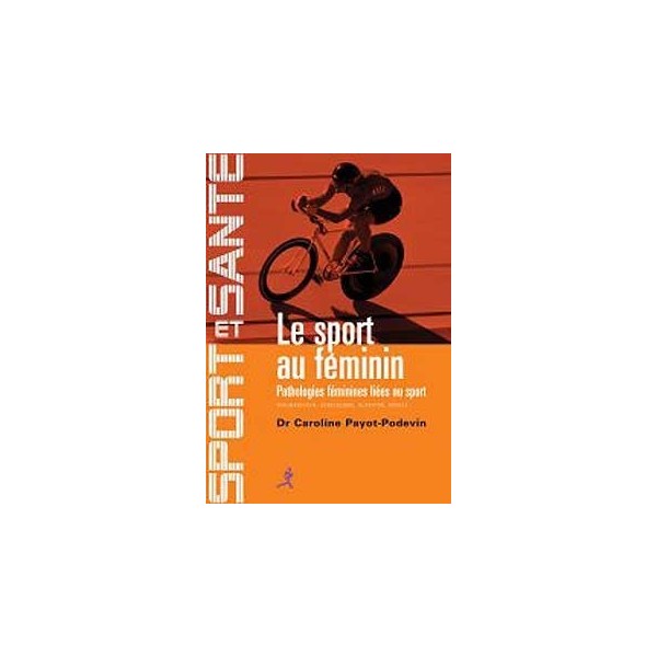 Le Sport au Féminin (Livre) 18.00 €