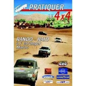 Pratiquer le 4x4 Rando - Raid à l'étranger (DVD)