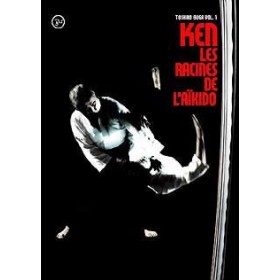 KEN Les racines de l'Aïkido - Toshiro Suga - Vol. 1 (DVD)