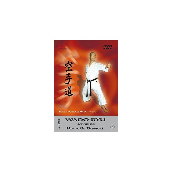 Hiroji Fukazawa - Kata & Bunkaï Wado-ryu - Vol. 2 (DVD)