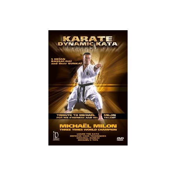 Karaté Dynamique Kata - Michaël Milon - Vol. 1 (DVD)