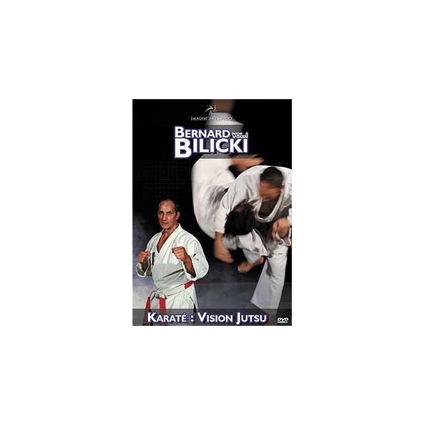 Karaté Jutsu - Bunkaï - Vol 1 - Bernard Biclicki (DVD)