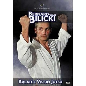 Karaté Jutsu - Bunkaï - Vol. 2 - Bernard Bilicki (DVD)