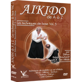 Aikido de A à Z : Techniques de base Vol.5