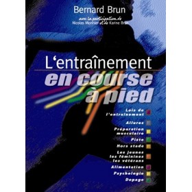 L'entraînement en course à pied - Bernard Brun (Livre)