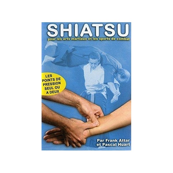 Shiatsu - Vos mains peuvent guérir - F. Attar et P. Huart (DVD)