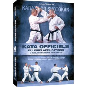 Shotokan Karate-Do : les Katas Officiels et leurs applications - J.P. Fischer (Livre)